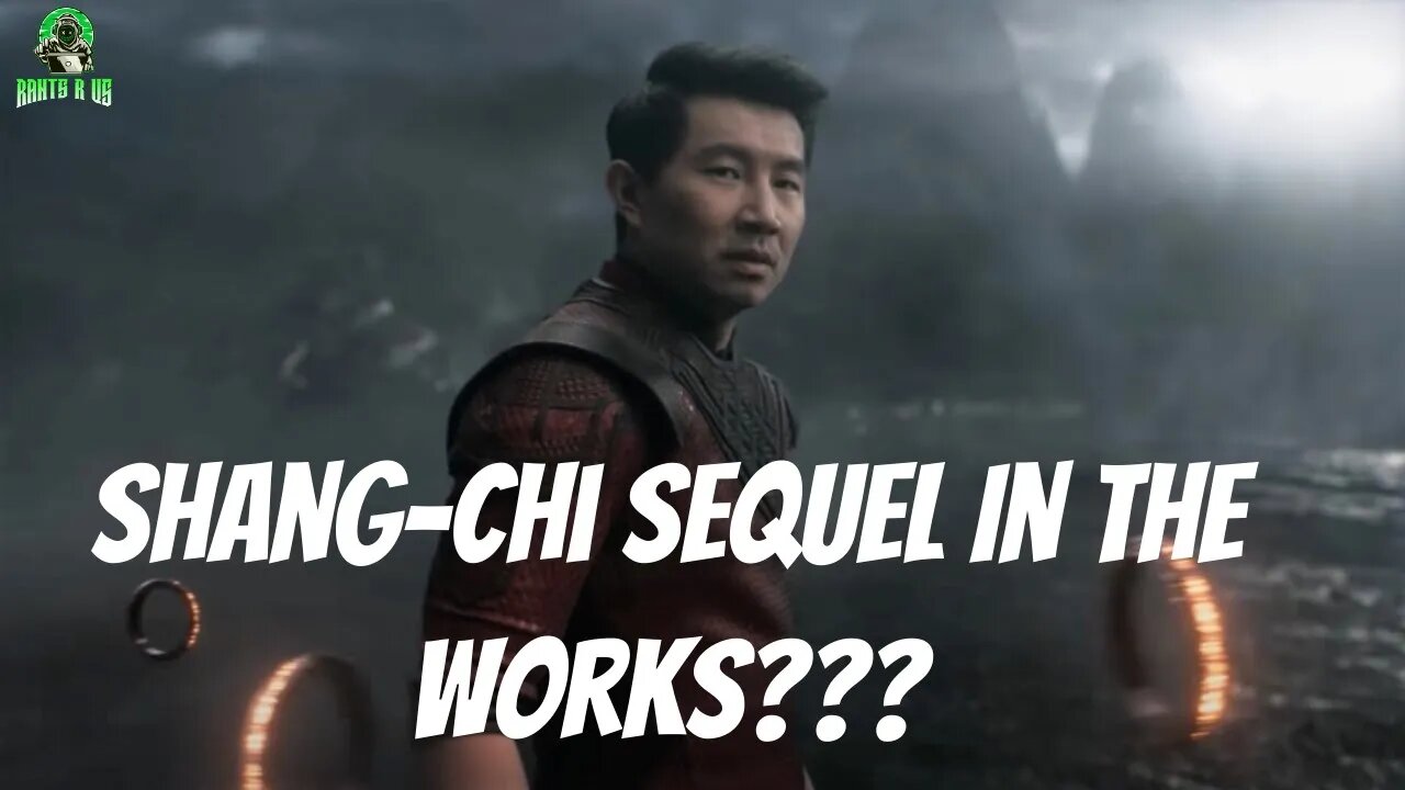 Is Shang-Chi 2 In The Works For Marvel???