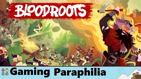 Getting back to your BLOODROOTS | Gaming Paraphilia