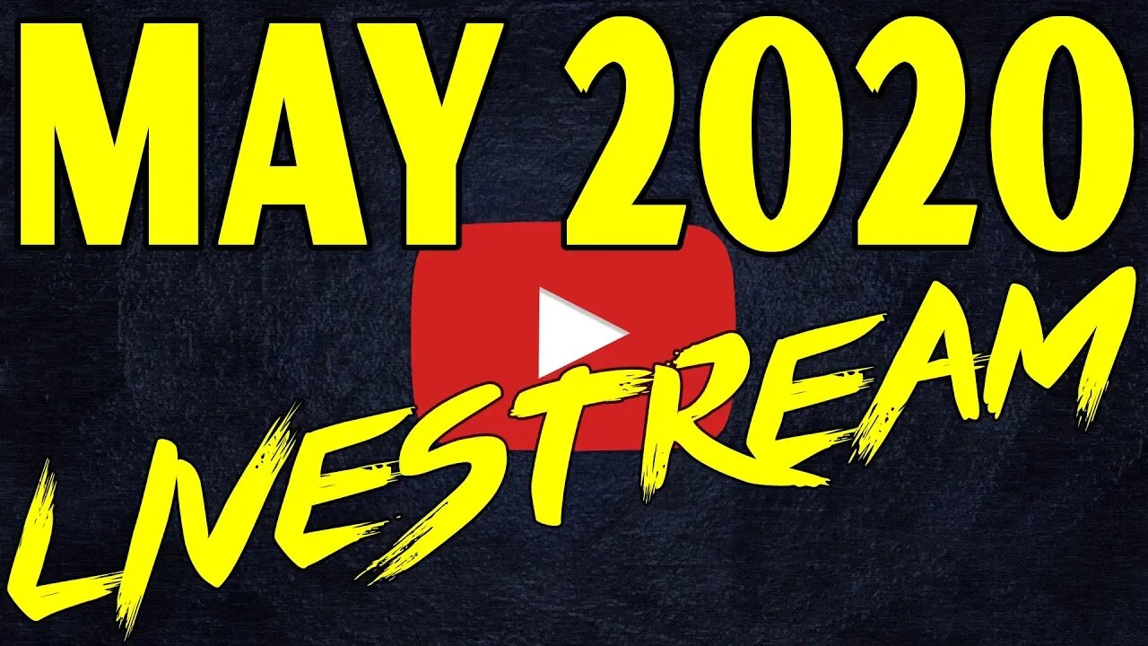 🔴May 2020 Supporter Livestream