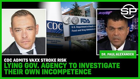 CDC Admits Vaxx Stroke Risk Lying Gov. Agency To Investigate Their Own Incompetence