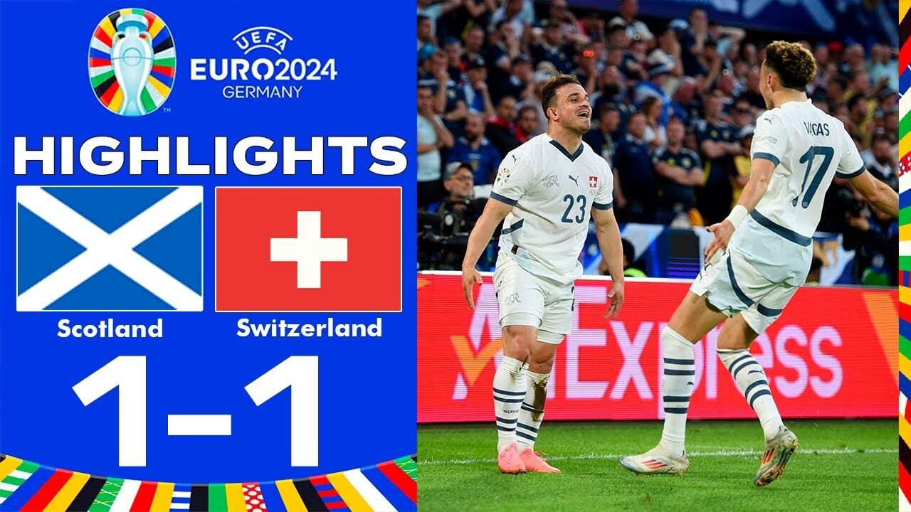 Scotland vs Switzerland Euro 2024 Highlights