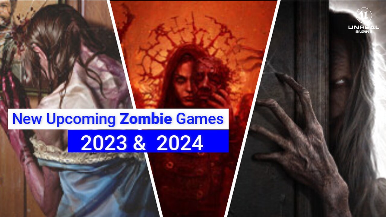 10 New Upcoming Zombie Games Of 2023 & 2024 | UNREAL ENGINE 5