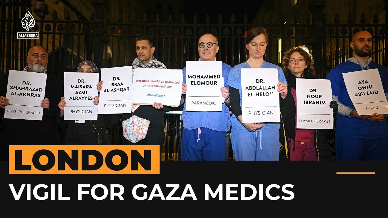 Demands for permanent Gaza ceasefire at UK vigil for killed medical workers | Al Jazeera Newsfeed