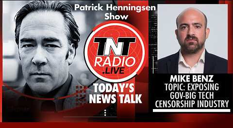 INTERVIEW: Mike Benz - ‘Exposing Gov-Big Tech Censorship Industry’