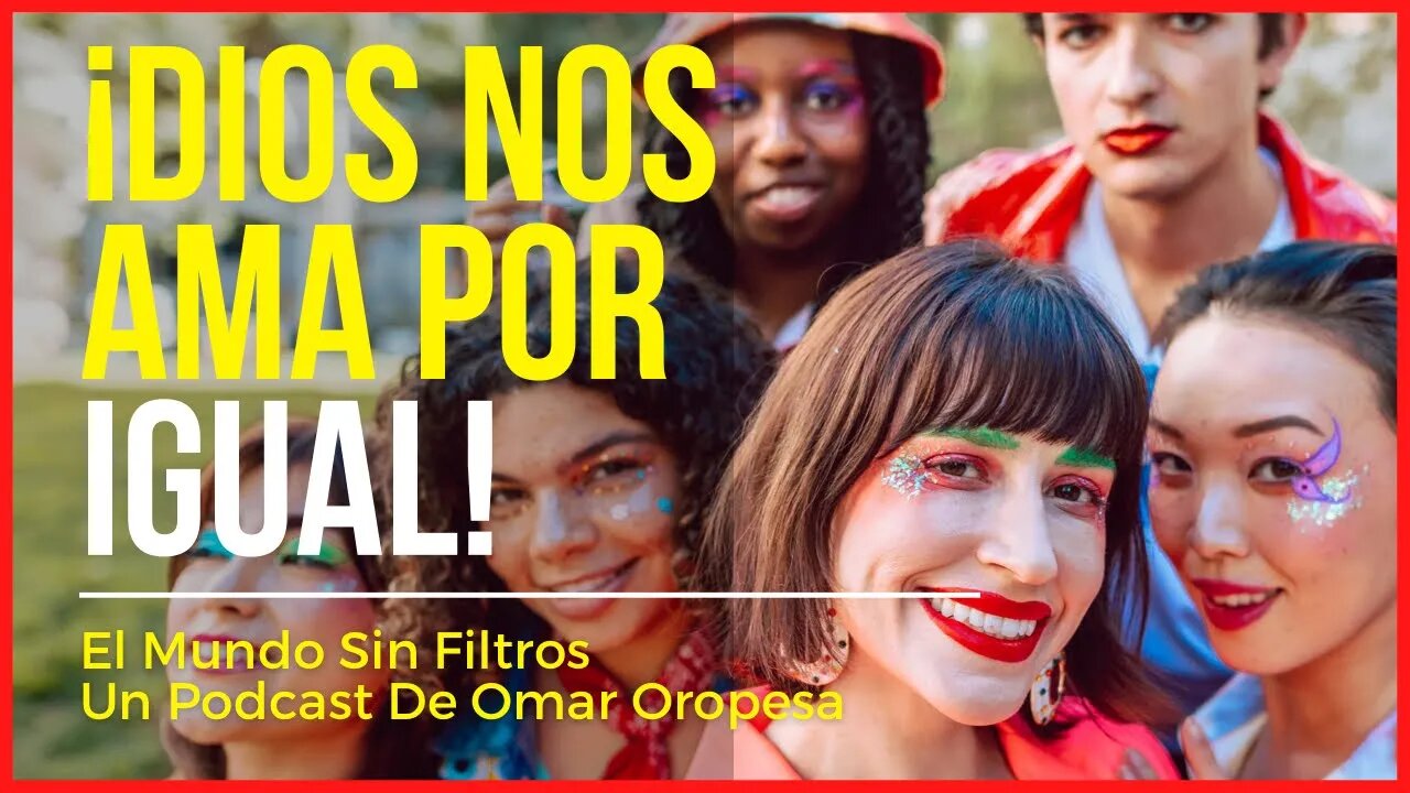 🔴 ¡ALERTA MUNDIAL! Dios Nos Ama A Todos Por Igual ❤️❤️❤️ #LGBT
