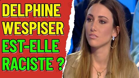 Delphine wespiser de TPMP est elle raciste ? #mlp #tpmp #hanouna