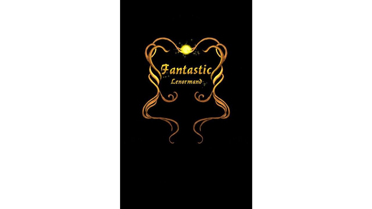 Fantastic Lenormand