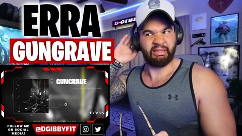 ERRA - GUNGRAVE - REACTION