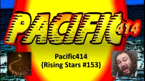 Pacific414 (Rising Stars #153) [With Bloopers]