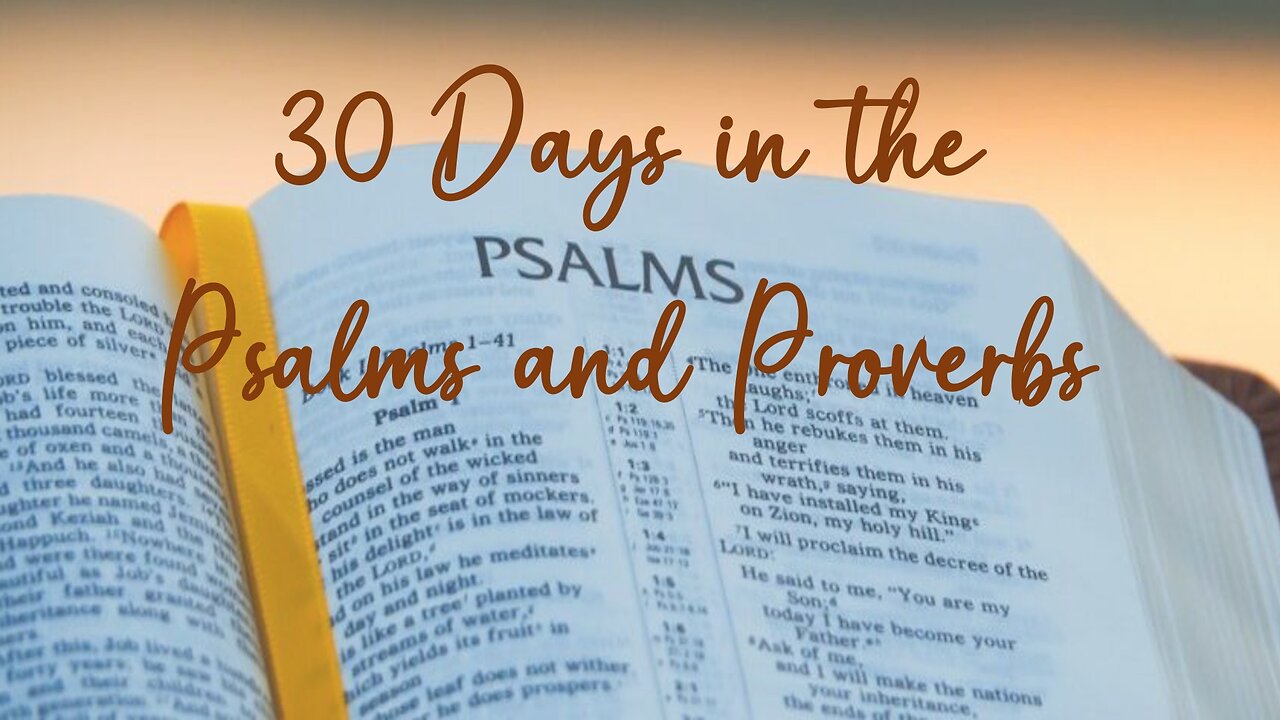 30 Days in the Psalms & Proverbs Bible Plan - Day 2 - Calling of God