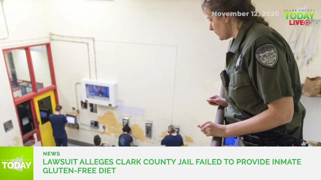 Lawsuit alleges Clark County Jail failed to provide inmate gluten-free diet