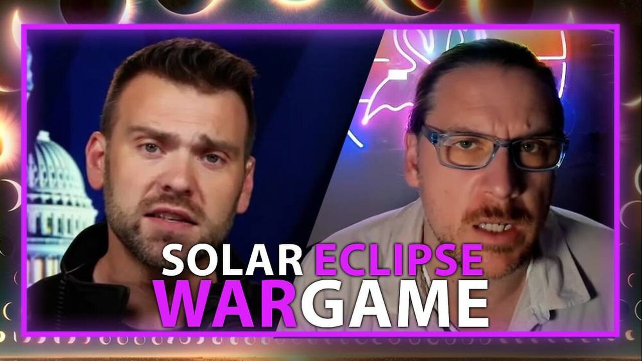 Jack Posobiec And Jay Dyer Wargame The Highly Hyped Solar Eclipse Event