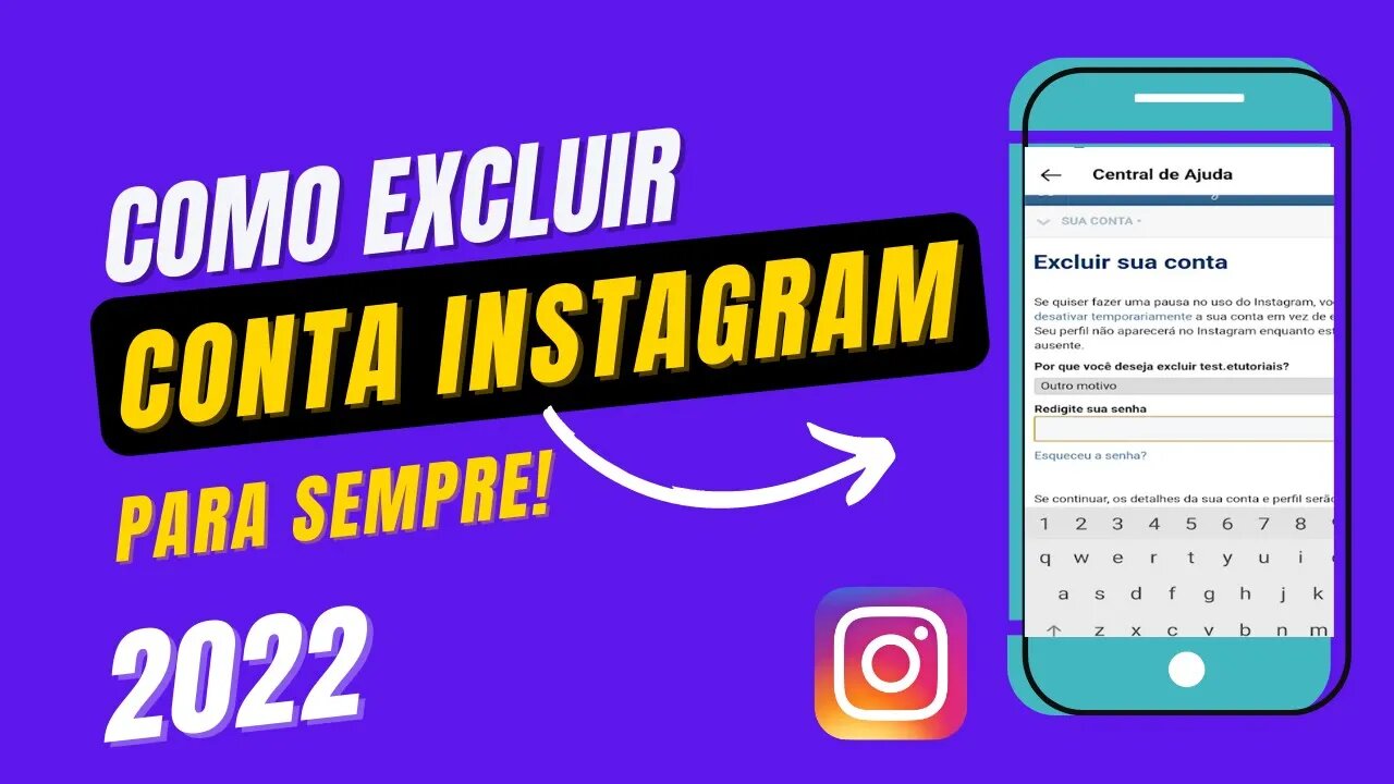 Como excluir conta do instagram 2022 - Como excluir conta instagram definitivamente