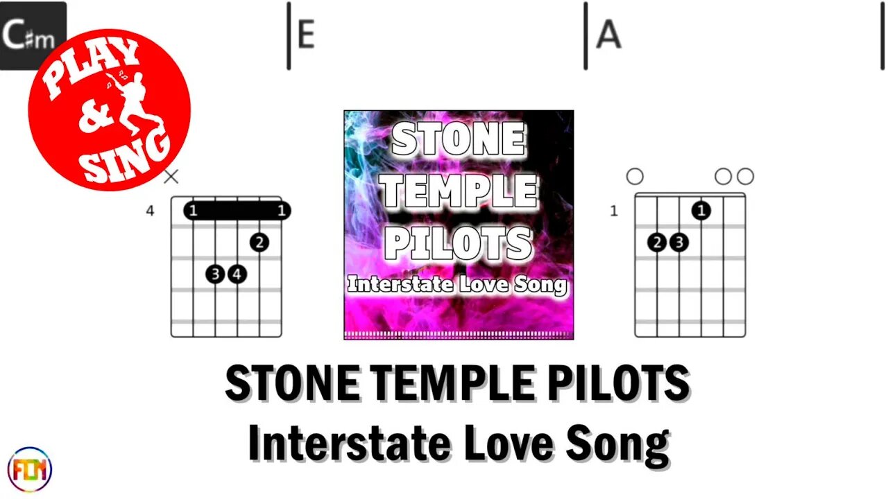 STONE TEMPLE PILOTS Interstate Love Song FCN GUITAR CHORDS & LYRICS