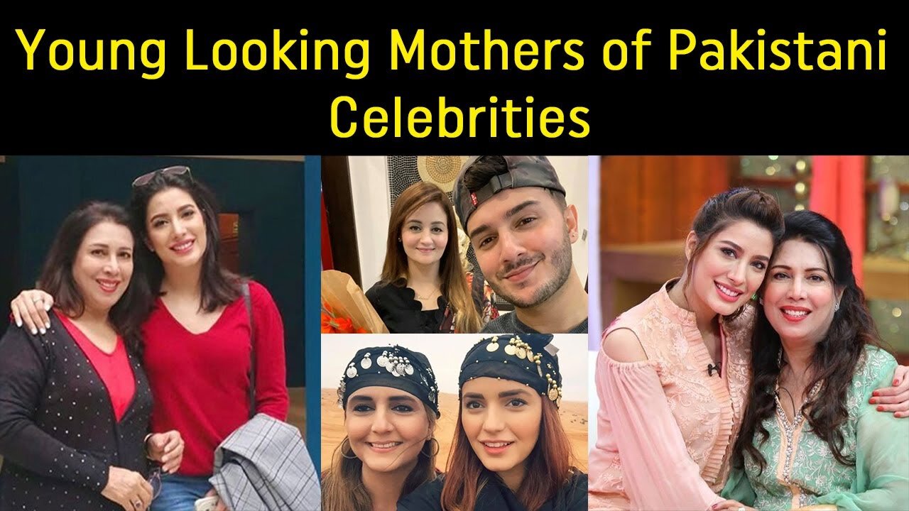 Young Looking Mothers of Pakistani Celebrities