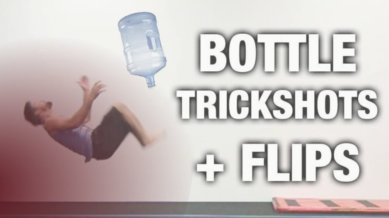 BOTTLE TRICK SHOTS + BACKFLIPS CHALLENGE