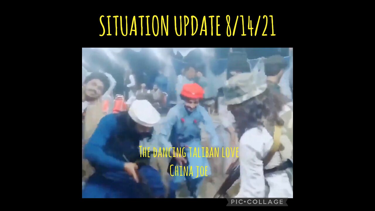 SITUATION UPDATE 8/14/21