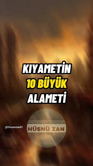 Kıyametin 10 Büyük Alameti #islam #islamivideo #shorts #short #keşfet #kıyametalametleri #kıyamet