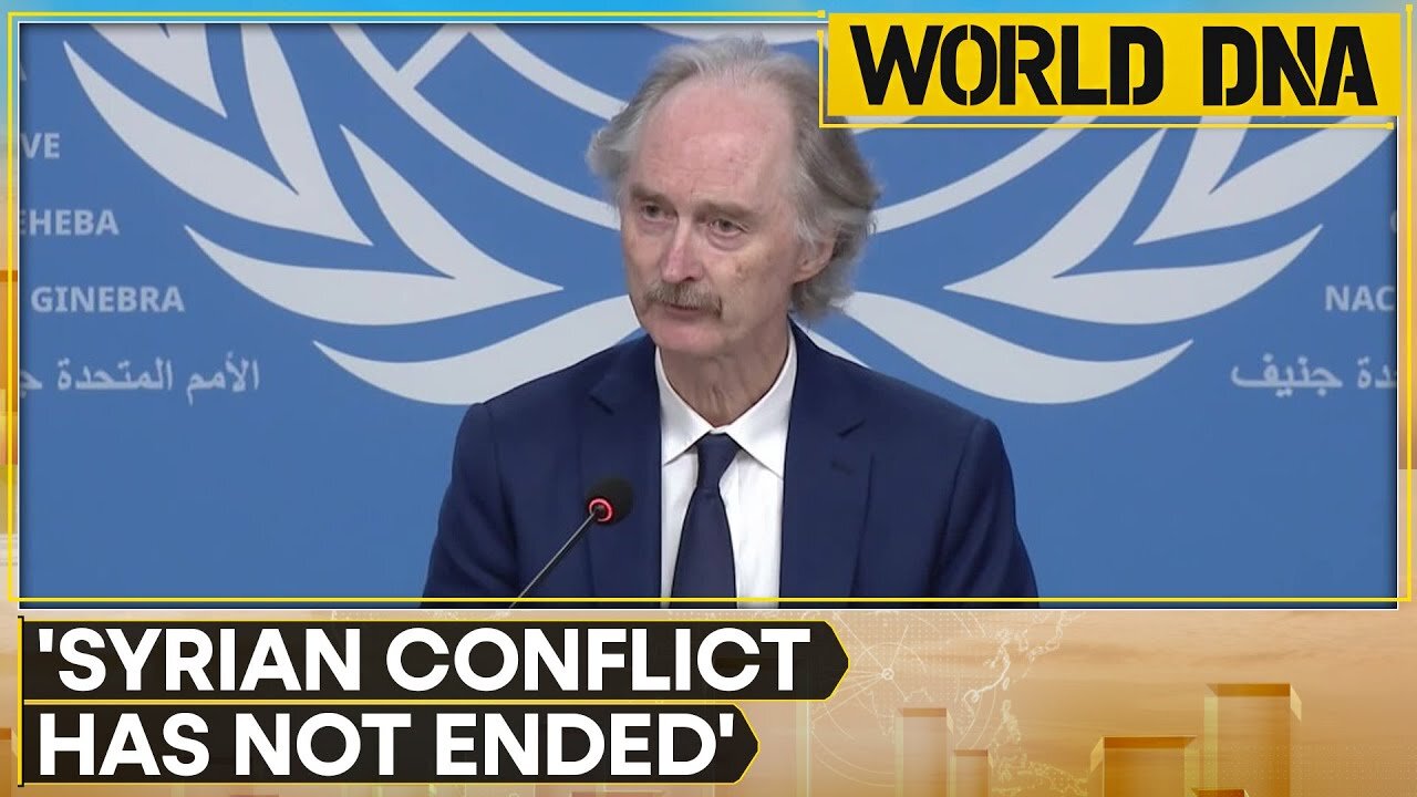 UN Envoy For Syria Warns That Conflict Has Not Ended In Country | WION World DNA