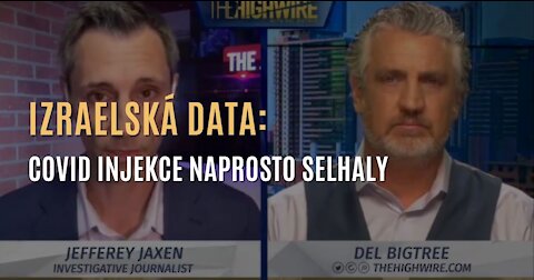 Izraelská data poukazují na naprosté selhání a neúčinnost covid injekcí