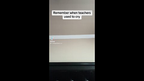 Remember when teachers used to cry