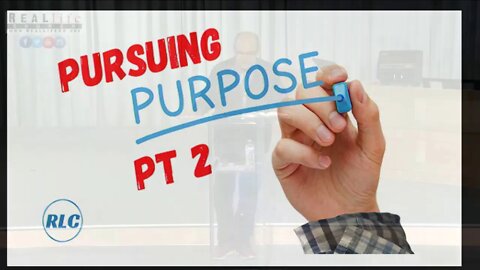 In Pursuit of Purpose 2