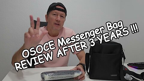 OSOCE Messenger Bag Review After 3 Years (Bought One Again Now)!