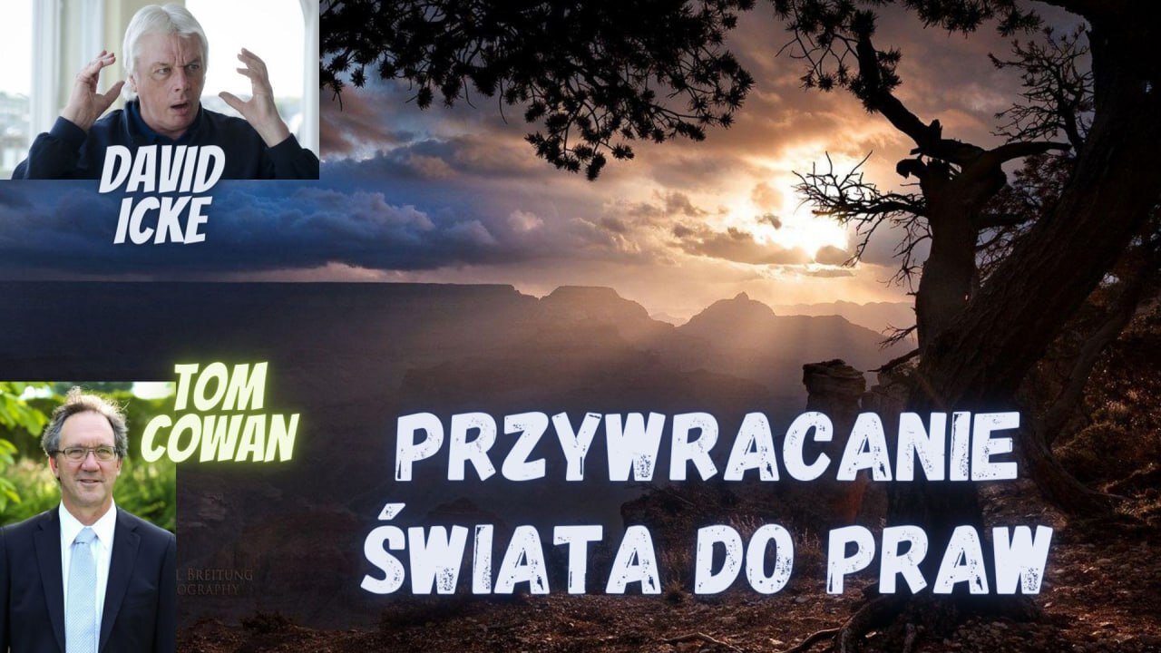 David Icke – Przywracanie Świata do Praw