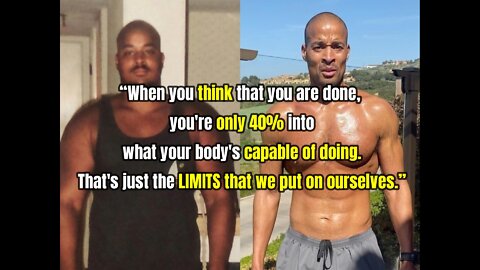 PREPARE YOURSELF FOR THE WORLD!! -David Goggins