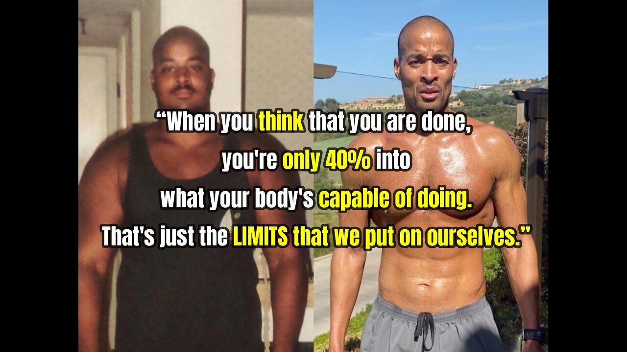 PREPARE YOURSELF FOR THE WORLD!! -David Goggins