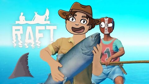 Raft: Chillin with the fishes 🦈