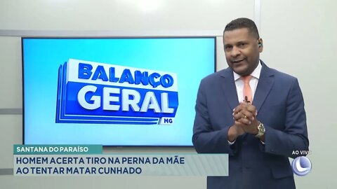 Santana do Paraíso: homem acerta tiro na perna da mãe ao tentar matar cunhado