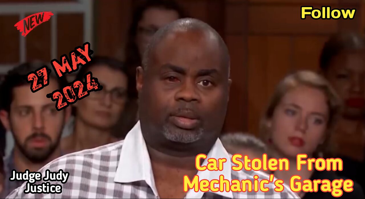 Car Stolen From Mechanic Garage | Judge Judy Justice