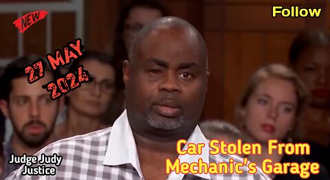 Car Stolen From Mechanic Garage | Judge Judy Justice