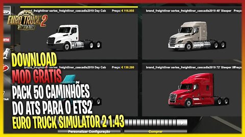 ▶️ PACK COM 50 CAMINHÕES PARA EURO TRUCK SIMULATOR 2 TODOS CONVERTIDOS DO AMERICAN TRUCK SIMULATOR