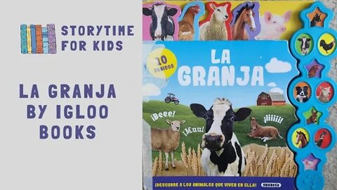 @Storytime for Kids | Learn Spanish with La Granja by Igloo Books