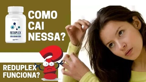 REDUPLEX - Reduplex Funciona? REDUPLEX RECLAMAÇÕES!!! Reduplex 2022 - REDUPLEX