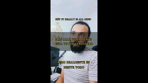 Más allá de la mente está tu Ser verdadero