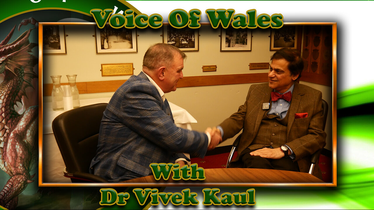 Voice Of Wales meets Dr Vivek Kaul