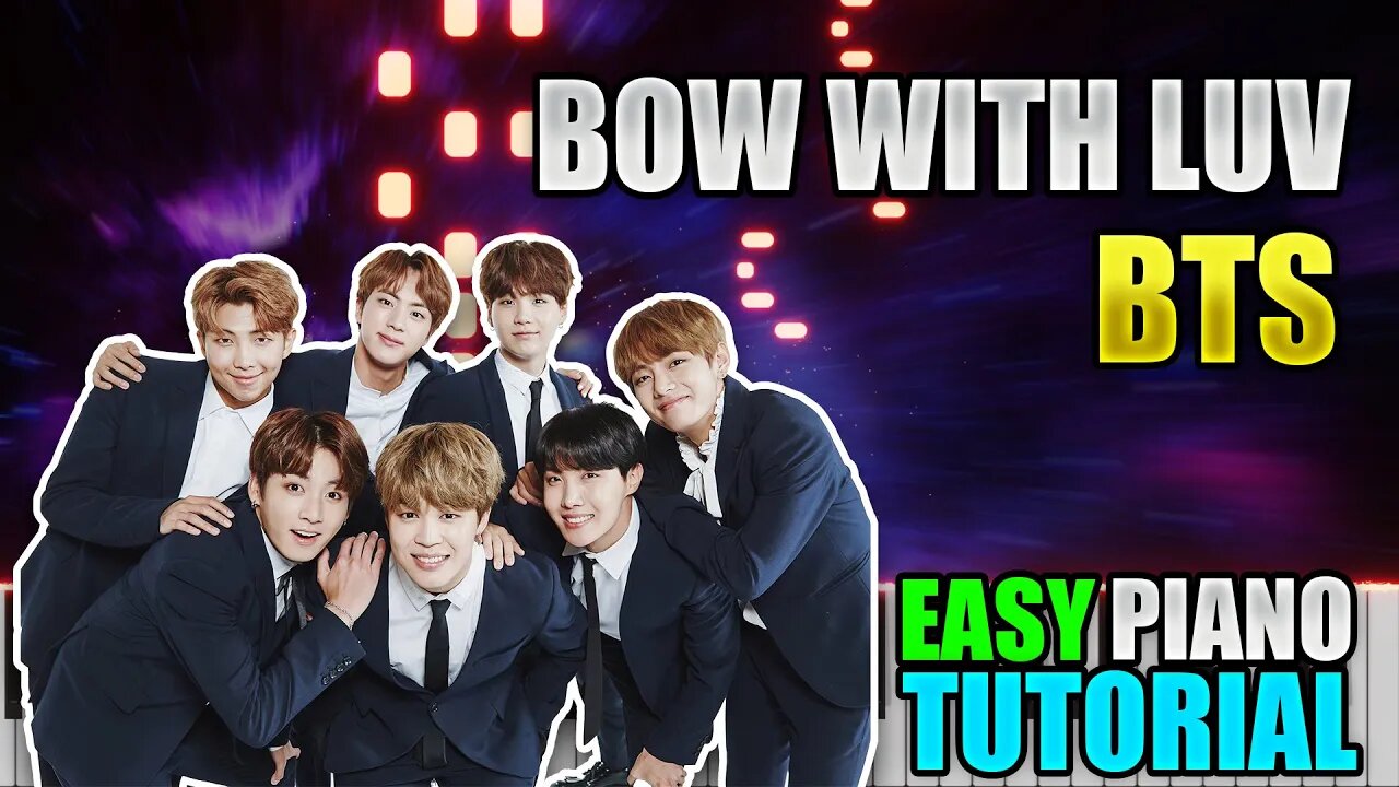 Bow With Luv - BTS | Easy Piano Tutorial