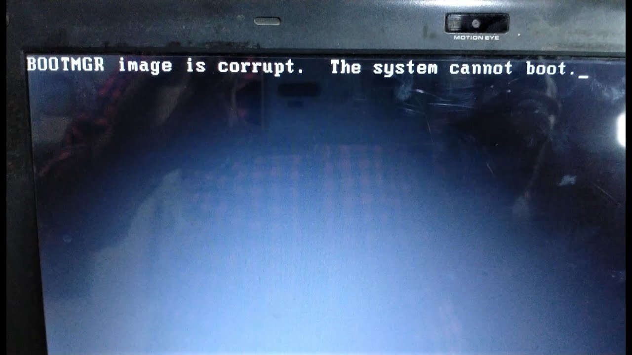 SOLVED: BOOTMGR image is corrupted. The system cannot boot