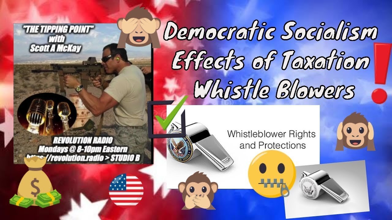 𝕋𝕙𝕖 𝕋𝕚𝕡𝕡𝕚𝕟𝕘 ℙ𝕠𝕚𝕟𝕥 Radio update for February 𝟐𝟒, 𝟐𝟎𝟐𝟎 🇺🇸 with Scott McKay -- "Whistle Blowers"