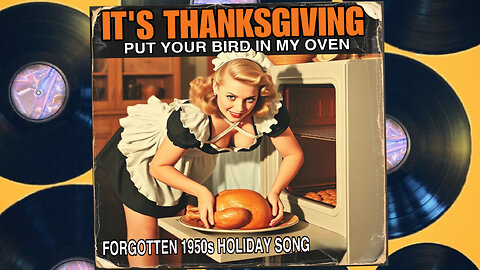 It's Thanksgiving (Put Your Bird in My Oven) Rare 1950s Song by Doris Night / 1950s Music Video