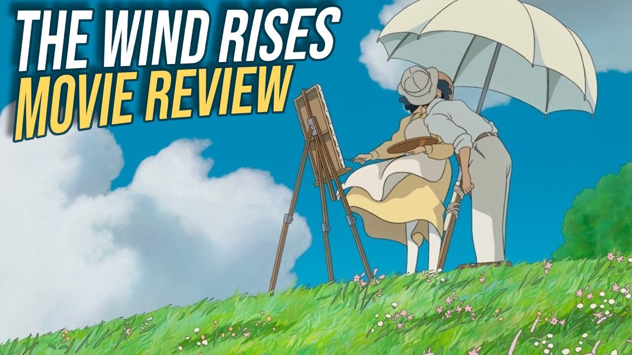 The Wind Rises - Movie Review