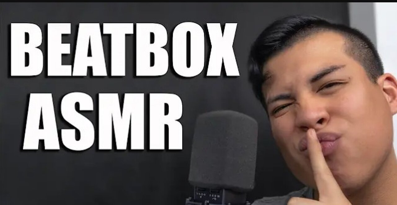 BEATBOX ASMR