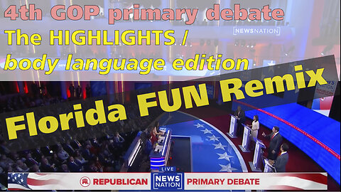 4th GOP primary debate HL | Florida FUN Remix