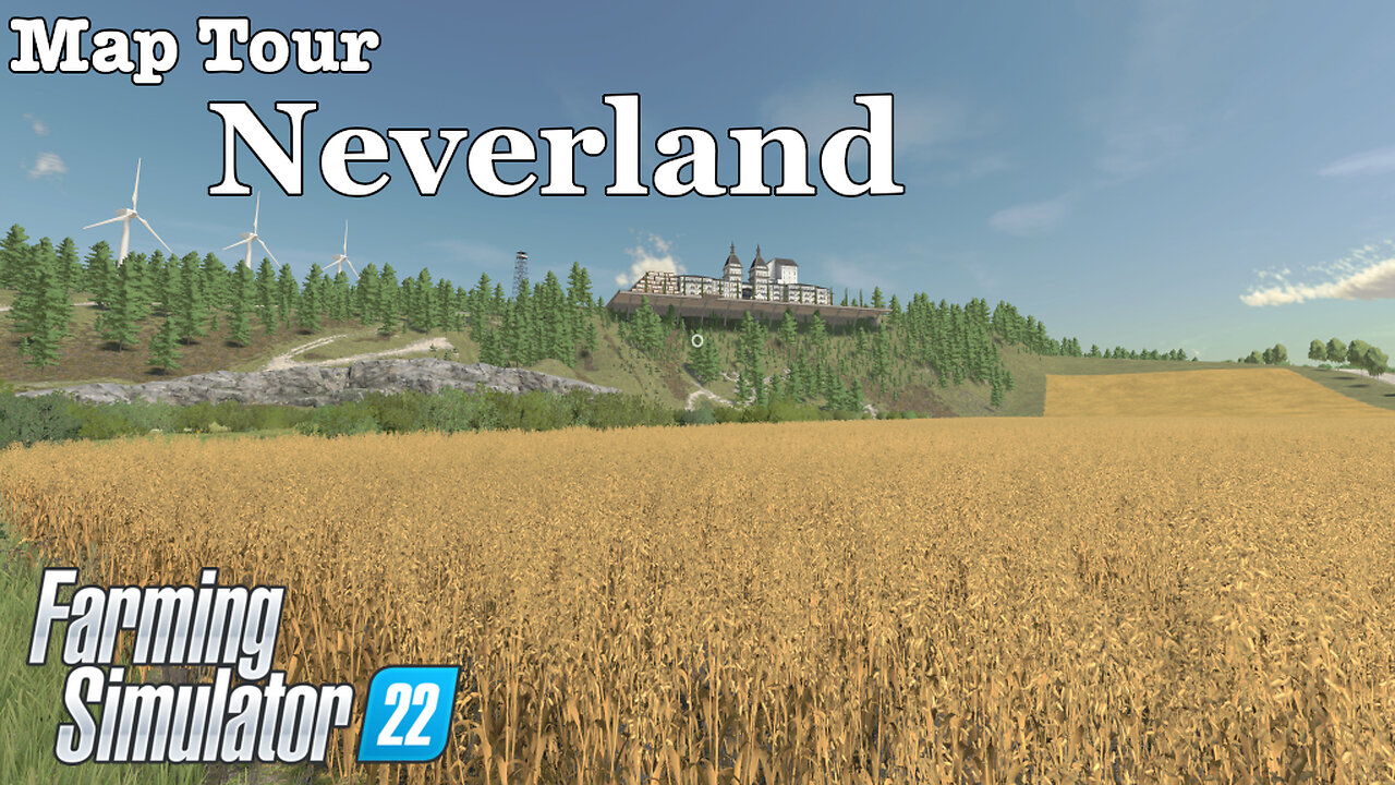 Map Tour | Neverland | Farming Simulator 22