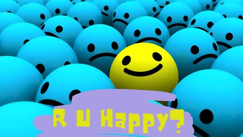 Are You Happy