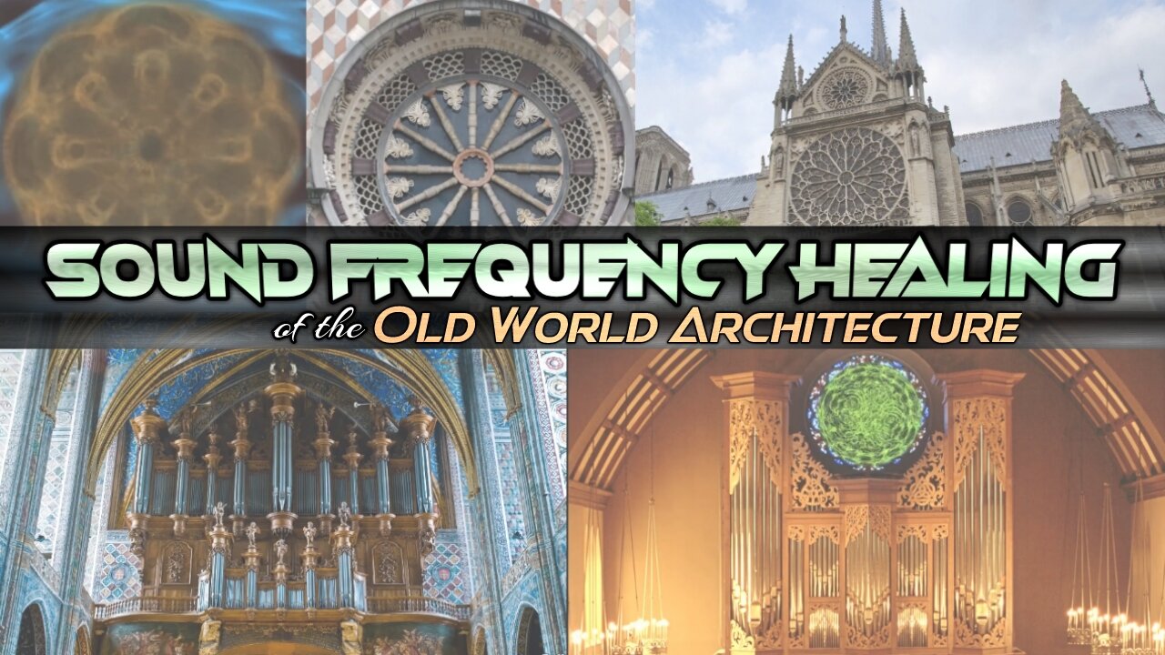 Sound Frequency Healing of the Old World Architecture