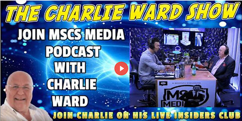 JOIN MSCS MEDIA PODCAST WITH CHARLIE WARD